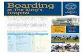 Boarding - The King's Hospital · Boarding at The King’s Hospital The King’s Hospital offers a boarding education that is unrivalled. The dedicated boarding house teams are always