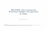 HOME Investment Partnerships Program FAQs · program because only the actual HOME eligible development costs of the assisted units may be charged to the program in accordance with
