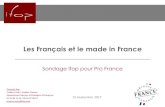 Les Français et le made in France - IFOP...Les Français et le made in France 15 Septembre 2017 Contacts Ifop : Frédéric Dabi / Esteban Pratviel Département Opinion et Stratégies