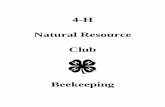 4-H Natural Resource ClubClub/Beekeeping.pdfer needs. The Division 1 Beekeeping manual is intended for youth in grades 3-5. Three activities were selected from this manual to introduce
