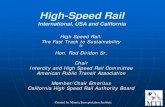 American Public Transportation Association High Speed and ... · New England Rail $2.8. Southeast High Speed Rail $4.9. South Central Corridor $2.9. Florida High Speed Rail $14.4.