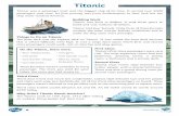 Titanic - ... Titanic Titanic was a passenger liner and the largest ship of its time. It carried over 2000 passengers and crew. Its first voyage was from Southampton to New York, but