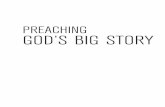 PREACHING GOD’S BIG STORY · Preaching God’s Big Story © Phil Crowter/The Good Book Company 2008 Published by The Good Book Company Ltd Elm House, 37 Elm Road New Malden, Surrey