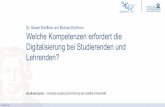 Dr. Daniel Schiffner und Michael Eichhorn Welche ......•George Siemens and Ryan S. J. d. Baker. (2012). Learning analytics and educational data mining: towards communication and