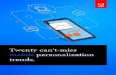 mobile personalization trends. · Here are 10 ways you can get started with mobile personalization right away. Make mobile your only site Because more people are searching on mobile,