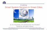 Enabling Smart System Services in Smart Cities...Enabling Smart System Services in Smart Cities Dr. Ko-Yang Wang, CTO and Executive Vice President ... UN World Urbanization Perspective,