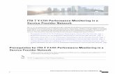 ITU-T Y.1731 Performance Monitoring in a Service Provider … · ITU-T Y.1731 Performance Monitoring in a Service Provider Network Configuration Examples for Configuring ITU-T Y.1731