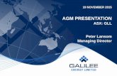 AGM PRESENTATION - Galilee- Energygalilee-energy.com.au/wp/wp-content/uploads/2015/11/AGM-Present… · AGM PRESENTATION ASX: GLL Peter Lansom Managing Director . 2 WELL FUNDED OIL