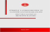 TÜRKİYE YATIRIM DESTEK VE TANITIM AJANSI BAŞKANLIĞI … · Türkiye Yatırım Destek ve Tanıtım Ajansı Başkanlığı 2013 Yılı Sayıştay Denetim Raporu 6 630 4 9 MATBAA