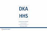 DKA HHS - Venticare · 2019-06-21 · behandeling DKA/HHS vocht • ruim infuus: 1 l NaCl 0.9% in eerste uur insuline • geen bolus, 0.04- 0.07 EH/kg/ uur • streef glucose 10-15