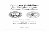 Antitrust Guidelines for Collaborations Among Competitors · 2013-06-11 · The new Antitrust Guidelines for Collaborations among Competitors (“Competitor Collaboration Guidelines”)