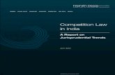 Competition Law in India - Nishith Desai Associates...2. evolution of competition law in india 10 3. the mrtp act: predecessor of the competition act, 2002 11 4. indian competition