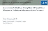 ACIP Considerations for PCV13 Use Among Adults ≥65 Years ... · Considerations for PCV13 Use Among Adults ≥65 Years Old and A Summary of the Evidence to Recommendations Framework