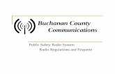 Public Safety Radio System Radio Regulations and Etiquettec2place.com/EMA/Com_Site/Training Powerpoints/Radio_Req/Radio … · Communications Commission Rules and Regulations. ! Failure