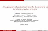 A Lagrangian relaxation technique for the demand-based benefit ... · Meritxell Pacheco Paneque BernardGendron VirginieLurkin MichelBierlaire ShadiSharifAzadeh Transport and Mobility