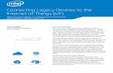 Connecting Legacy Devices to the Internet of Things (IoT) · The “Internet of Things” (IoT) refers to billions of Internet-connected devices, ranging from industrial sensors to