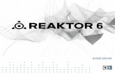 REAKTOR 6 Diving Deeper - Native Instruments...• REAKTOR 6 Diving Deeper expands on the concepts introduced in the Getting Started docu-ment. It provides more detail on subjects