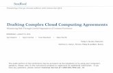 Drafting Complex Cloud Computing Agreementsmedia.straffordpub.com/.../presentation.pdf · 8/8/2012  · Drafting Complex Cloud Computing Agreements ... – Historically slow movers