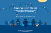 Coping with Costs€¦ · COPING WITH COSTS: BIG DATA ON EXPENSE VOLATILITY AND MEDICAL PAYMENTS Executive Summary Finding One Finding Two Expenses ﬂuctuated by nearly $1,300 or