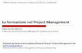 La formazione nel Project Management - IPMAipma.it/ipma_/images/03._IPMA-PoliTO_De_Marco_20042018.pdf · La formazione nel Project Management Alberto De Marco Professore Associato