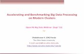 Accelerating and Benchmarking Big Data Processing on Modern …€¦ · •MapReduce: Computing framework of Hadoop; highly scalable – Map tasks read data from HDFS, operate on