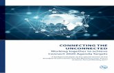 CONNECTING THE UNCONNECTED - Broadband Commission for ... · global initiatives with the aim of connecting the unconnected have since been called into life. To examine where connectivity