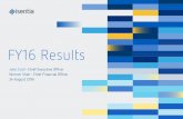 FY16 Results - Isentia...FY15 RESULTS PRESENTATION 21 AUGUST 2015 FY16 delivers strong growth 8 ISENTIA DECLARES FINAL DIVIDEND OF 4.43 CENTS PER SHARE 100% FRANKED Financial Performance