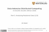 Data-Intensive Distributed Computingcs451/slides/big... · 2020-02-13 · OLAP (online analytical processing) Typical applications: business intelligence, data mining Back-end processing: