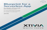 Blueprint for a Serverless App - XTIVIA One AWS-based service that provides exceptional value to the serverless space is Cognito; Cognito provides a comprehensive solution for user