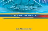 Visit: - Kennedy Wire Rope & Sling Company ... 66 Visit: CHAIN SLINGS SINGLE LEG SLING Single Chain Sling With Master Link and Grab Hook 7 8 10 13 16 20 22 26 32 MM 9/32 5/16 3/8 1/2