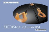 GRADE 100 SLING CHAIN - Harrington Hoists, Inc. · PDF file Our sling chain combines both strength and ductility. To maintain toughness in each link, we use the best chain making techniques