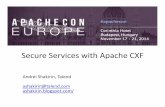 Secure Services withApache CXF - events.static.linuxfound.orgAboutMe • Software architect in TalendTeam • PMC and committer in Apache CXF and commiterin Apache Syncope projects