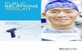 VenaSeal Public Relations Toolkit - Medtronic · 1. You are one of the first medical centers/practices in the region performing the VenaSeal™ closure system. 2. You have a great