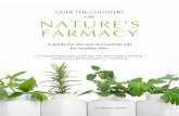 OVER THE COUNTER? OR NATURE’S FARMACY€¦ · for healthy skin. A COMPLIMENTARY COPY OF THE SKIN CARE CHAPTER FROM NATURE’S FARMACY 4TH EDITION ... Emotional Freedom Technique