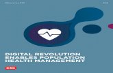 DIGITAL REVOLUTION ENABLES POPULATION HEALTH MANAGEMENT · 2016-04-16 · 4 | Digital Revolution Enables Population Health Management Putting Data to Better Use The shift to population