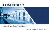 Emergency Lighting Quick Reference Guide  · and manufactured high-quality lighting systems and components in the commercial, outdoor, industrial and residential sectors. BARDIC,