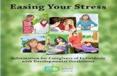 Easing Your Stress - FDDC Stress English.pdf · your stress? It is an important question. There is a growing amount of evidence that shows, without a doubt, that stress takes its