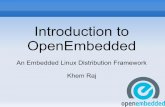 Introduction to OpenEmbedded - Meetupfiles.meetup.com/1590495/openembedded.pdf · 2 Agenda Introduction Features Getting OE Layout Bitbake Building OE A bit more on features Adding