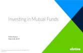 Investing in Mutual Funds - Workiva ... • Identify definitions and characteristics relating to investing in mutual funds • Consider and investigate mutual fund options • Explain
