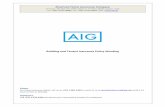 American Home Assurance Company - AIG...Building and Tenant Insurance Policy Wording Claims For home insurance claims, call us on +971 4 601 4455 or write to us at serviceCenter‐me@aig.com