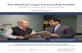 The Medical-Legal Partnership Toolkit · MEDICAL-LEGAL PARTNERSHIP The National Center for Medical-Legal Part-nership is a project of the George Washing-ton University School of Public