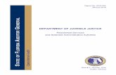 DEPARTMENT OF JUVENILE JUSTICE · 2019-11-03 · The Department of Juvenile Justice is established by Section 20.316, Florida Statutes. ... For the 2016-17 fiscal year, the Legislature