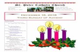 St. Peter Catholic Churchstpeterbpk.org/wp-content/uploads/2018/12/Bulletin_December_16_2018-Bulletin.pdfSt. Peter Catholic Church Holiday Schedule Beginning First Sunday of Advent