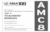 MAA American Mathematics Competitions AMC 8 …...2010/05/15  · 31st Annual MAA American Mathematics Competitions AMC 8 TEACHERS’ MANUAL Instructions and Reporting Forms for School