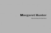 Margaret Huntermargaret-hunter.com/catalogues/12_ScatchingtheSurface... · 2016-02-14 · (Jean Shinoda Bolen, Goddesses in Everywoman, Harper and Row, 1984) It is self-evident that