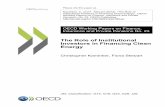 Energy Investors in Financing Clean The Role of Institutional · THE ROLE OF INSTITUTIONAL INVESTORS IN FINANCING CLEAN ENERGY by Christopher Kaminker and Fiona Stewart* Decarbonising