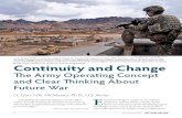 The Army Operating Concept and Clear Thinking …...6 March-April 2015 MILITAR EEWContinuity and Change The Army Operating Concept and Clear Thinking About Future War Lt. Gen. H.R.