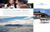 Cruise Answer Book (AU) - Princess Cruises · cruise answer book. PRE-CRUISE Preparing for Your Cruise • Cruise Personalizer • Passage Contract ... enter your name, date of birth,