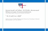 Journal of the 225th Annual Diocesan Convention · 2019-03-17 · Journal of the 225th Annual Diocesan Convention . The Episcopal Church in South Carolina “A Call to All” Holy