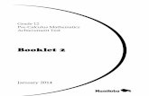 Booklet 2 - Province of Manitoba · 2018-07-24 · Booklet 2. January 2014 [electronic resource] ISBN: 978-0-7711-5573-4 1. Mathematics—Examinations, questions, etc. 2. Educational